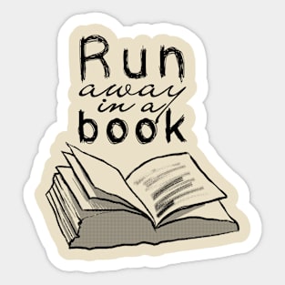 Run Away in a Book Sticker